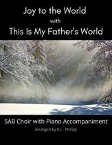 Joy to the World with This Is My Father's World SAB choral sheet music cover